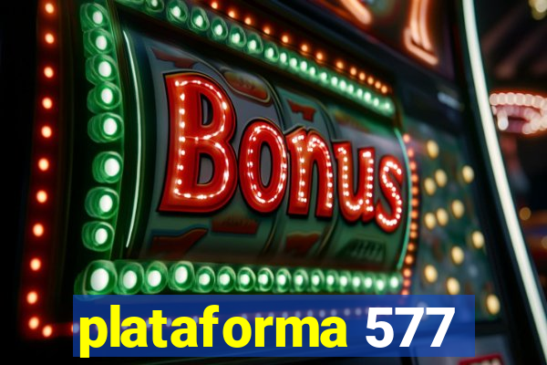 plataforma 577